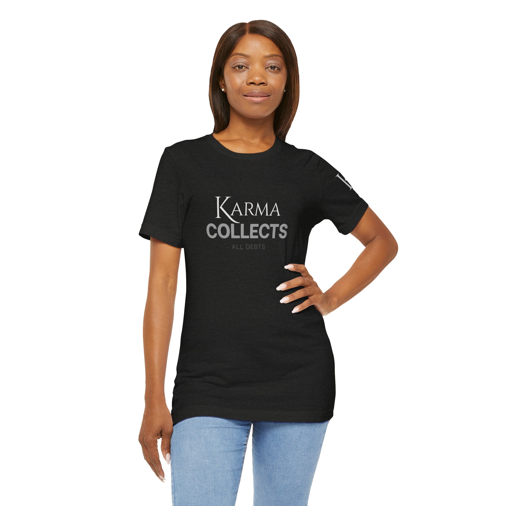 "Karma Collects All Debts" Unisex Tee — Karmarama Graphic T-Shirt
