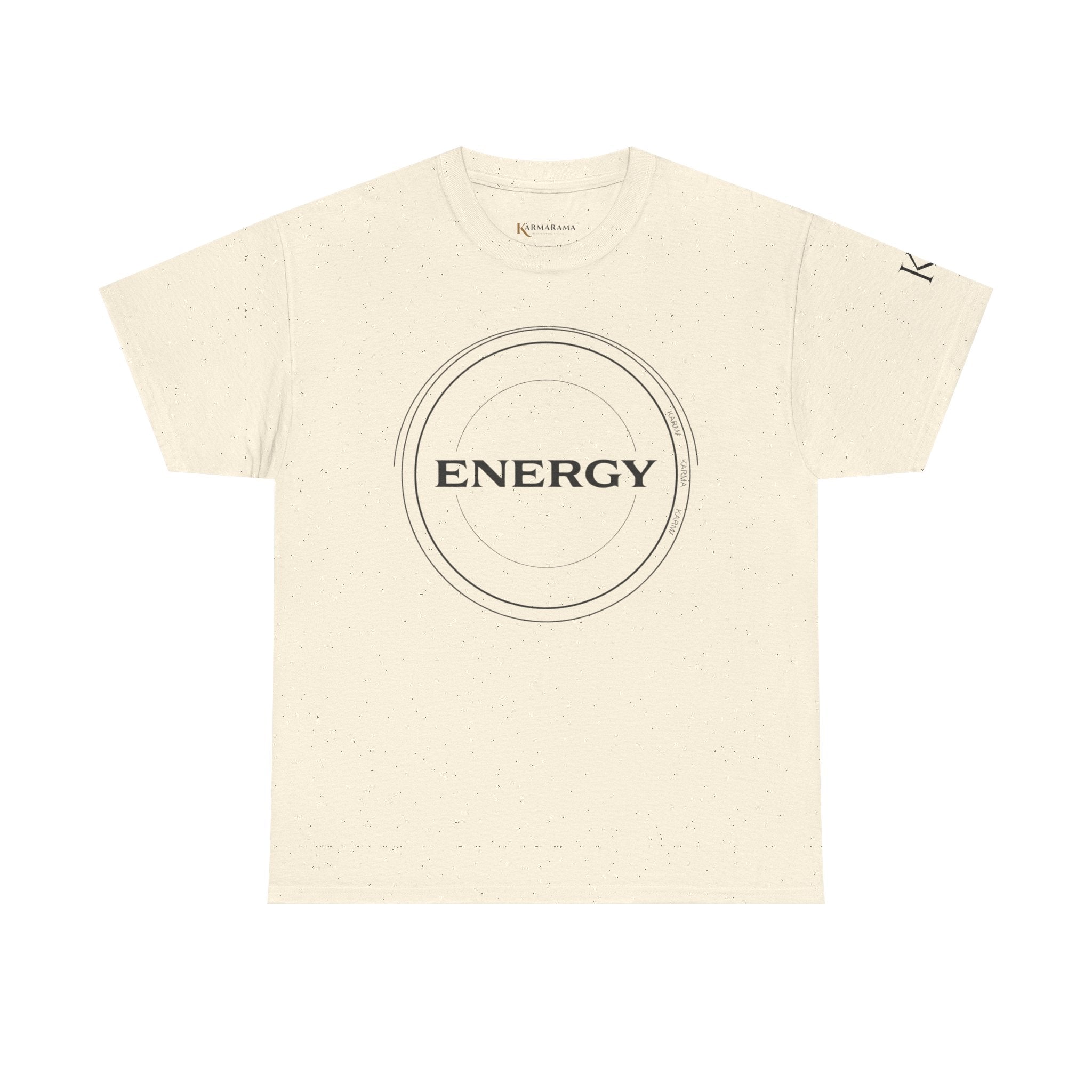 Karmarama 'Karma' Quote "ENERGY RETURNS" Unisex T-Shirt — Inspirational Graphic Tee