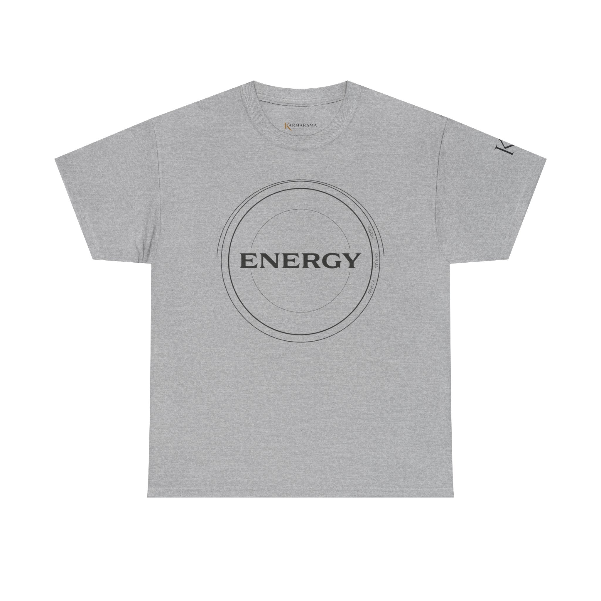 Karmarama 'Karma' Quote "ENERGY RETURNS" Unisex T-Shirt — Inspirational Graphic Tee