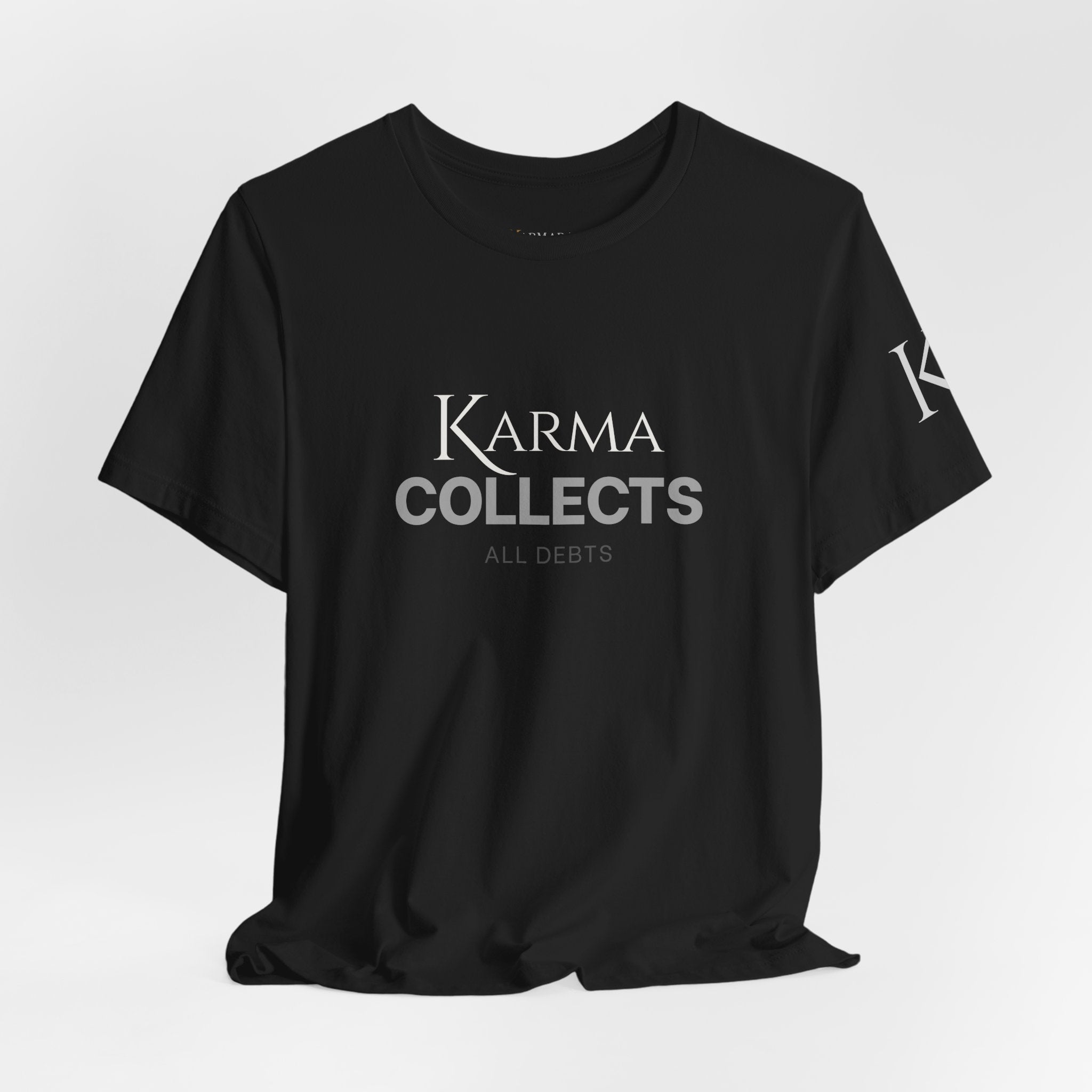 "Karma Collects All Debts" Unisex Tee — Karmarama Graphic T-Shirt