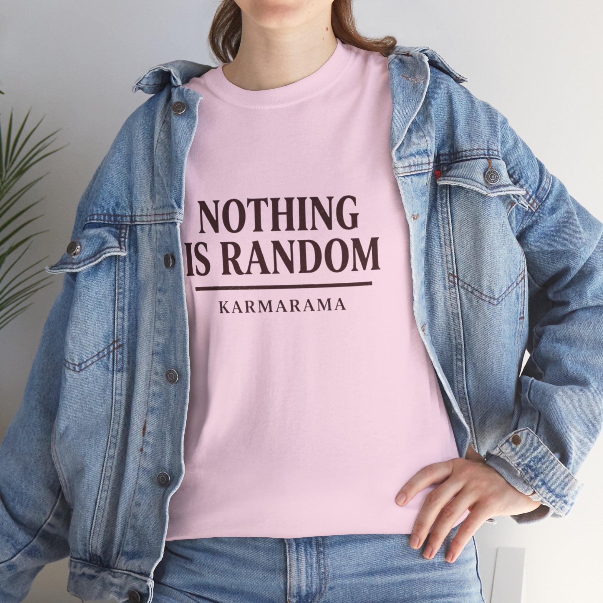 Karma quote "NOTHING IS RANDONM" unisex t-shirt by KARMARAMA. Available in 11 colors and 8 sizes. Premium organic cotton, ethically made. Trust the universe. Nothing is random."