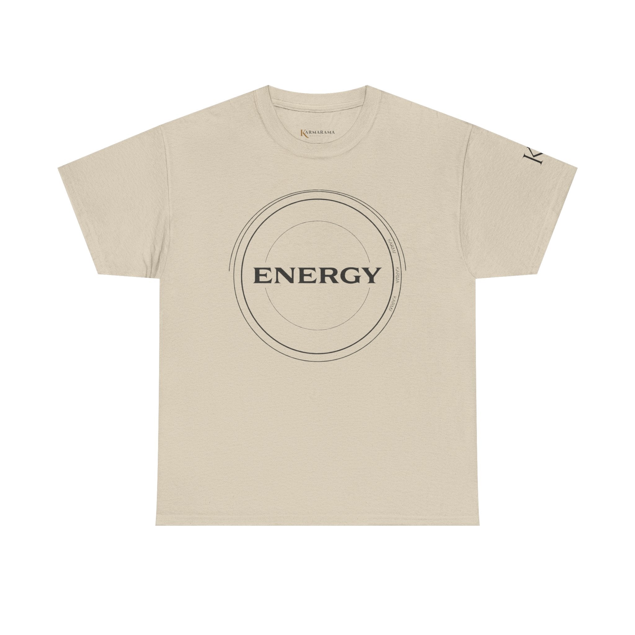 Karmarama 'Karma' Quote "ENERGY RETURNS" Unisex T-Shirt — Inspirational Graphic Tee