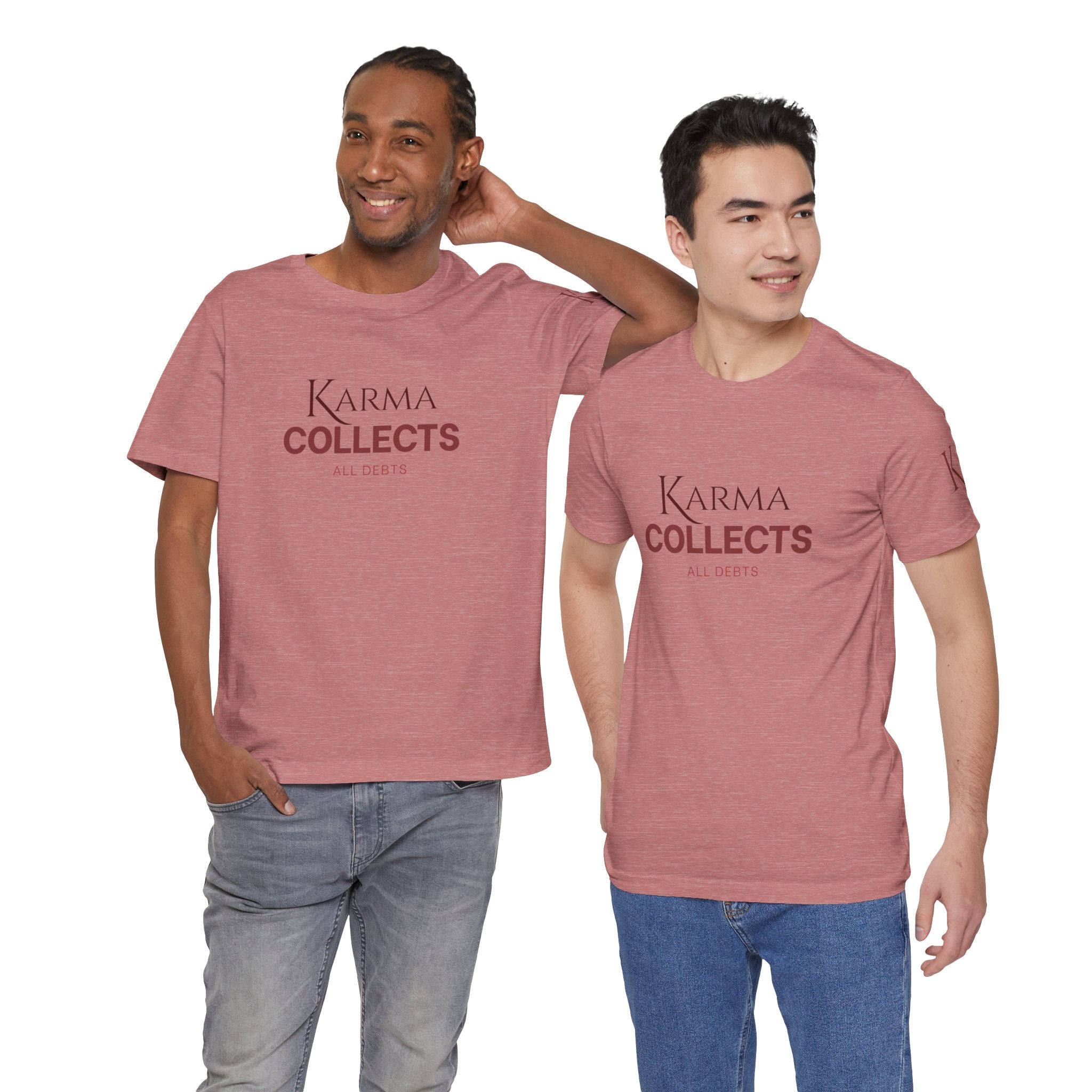 "Karma Collects All Debts" Unisex Tee — Karmarama Graphic T-Shirt