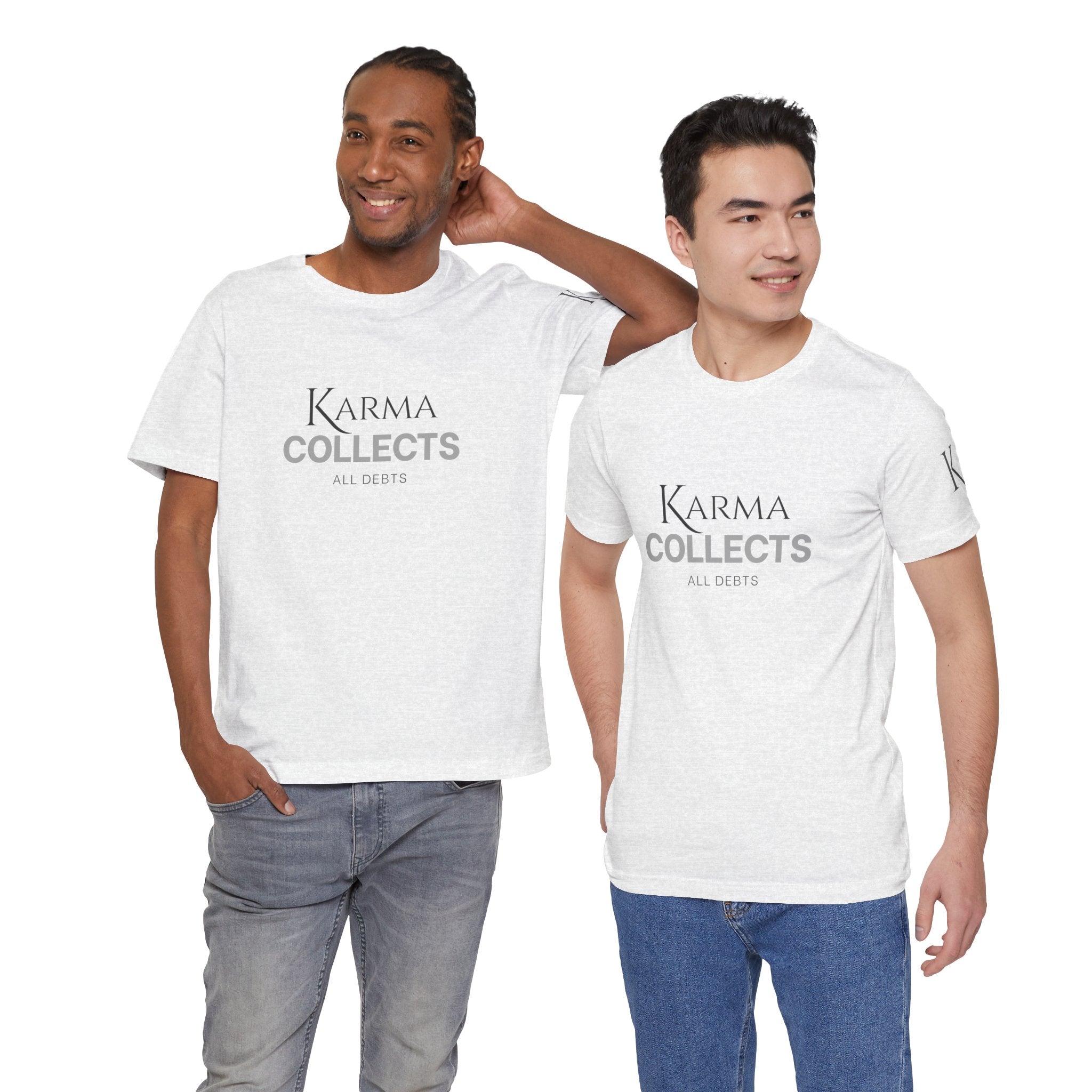 "Karma Collects All Debts" Unisex Tee — Karmarama Graphic T-Shirt
