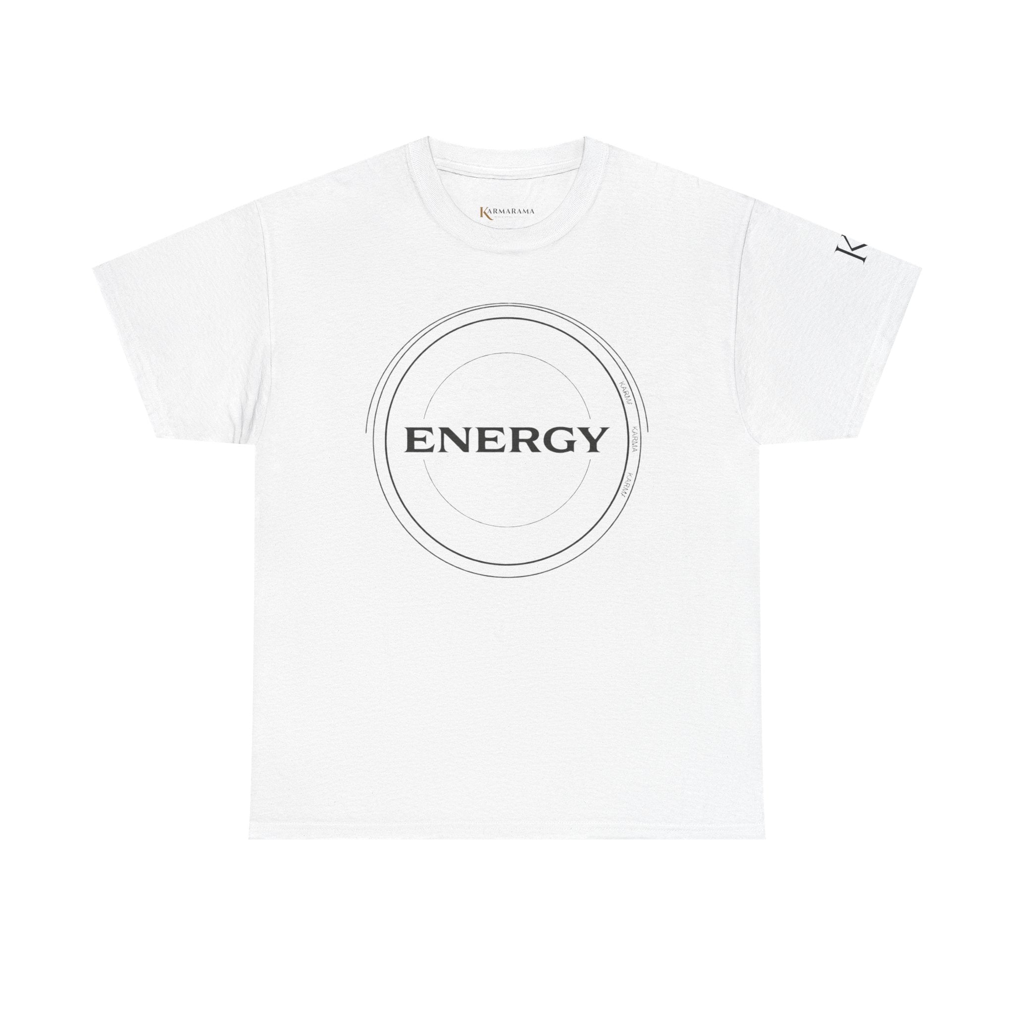 Karmarama 'Karma' Quote "ENERGY RETURNS" Unisex T-Shirt — Inspirational Graphic Tee
