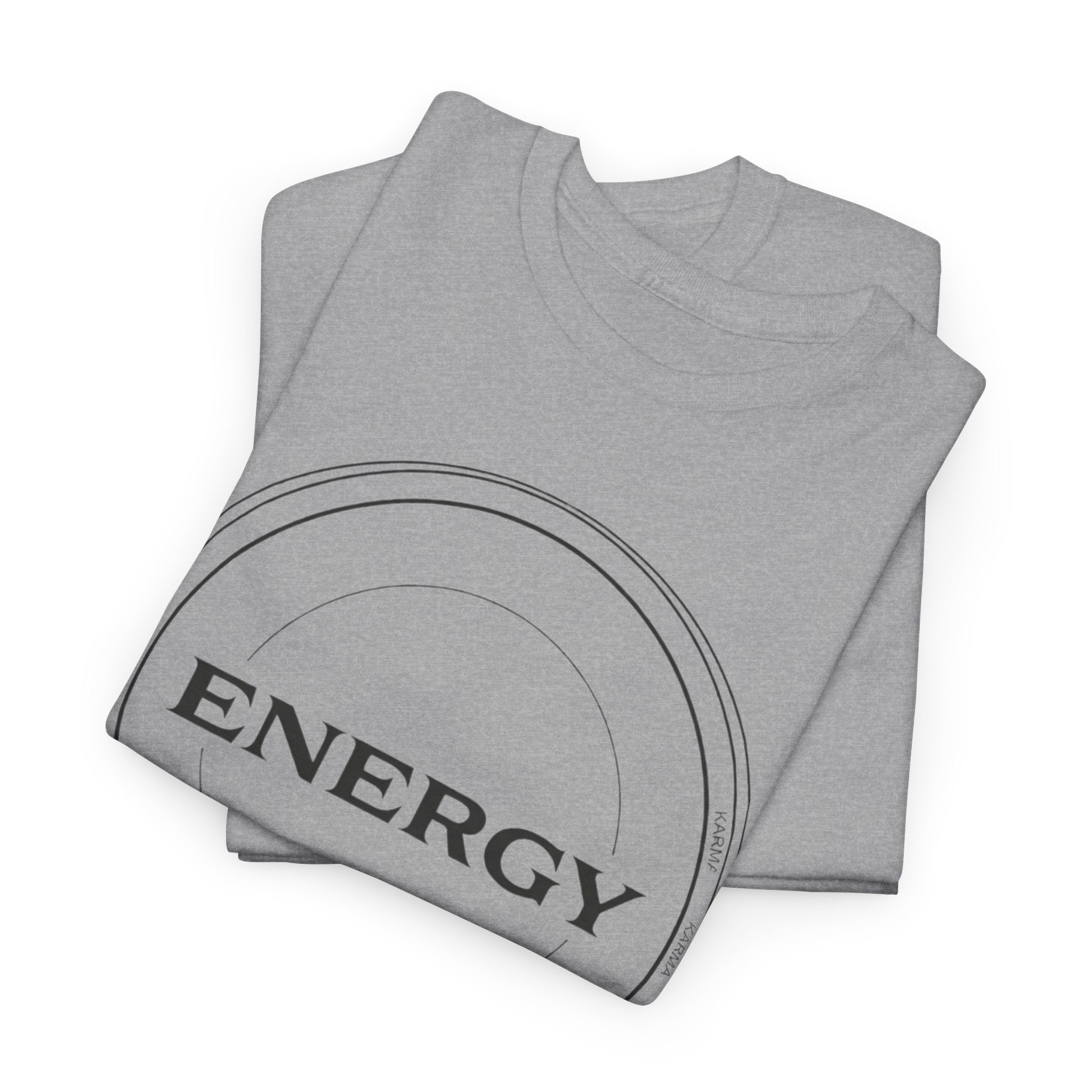 Karmarama 'Karma' Quote "ENERGY RETURNS" Unisex T-Shirt — Inspirational Graphic Tee