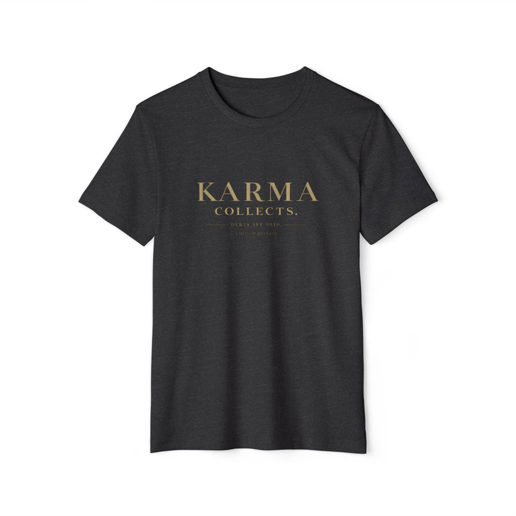 KARMARAMA 'Karma Collects. Debts Are Paid' Eco Organic Cotton T-Shirt