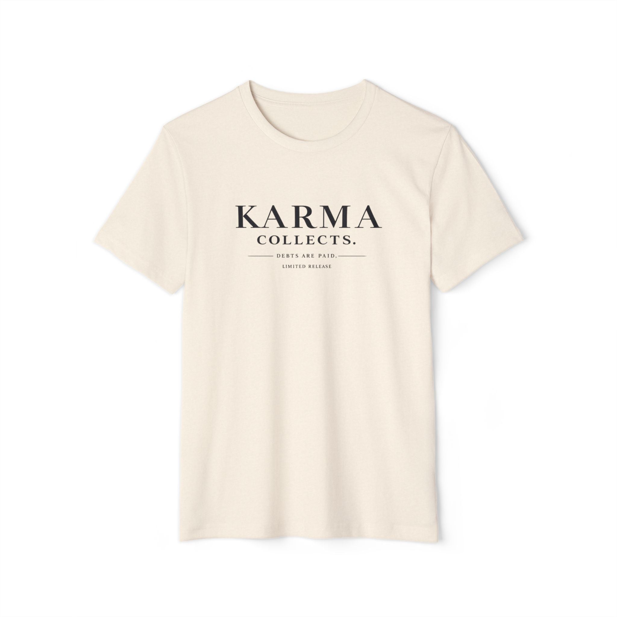KARMARAMA 'Karma Collects. Debts Are Paid' Eco Organic Cotton T-Shirt