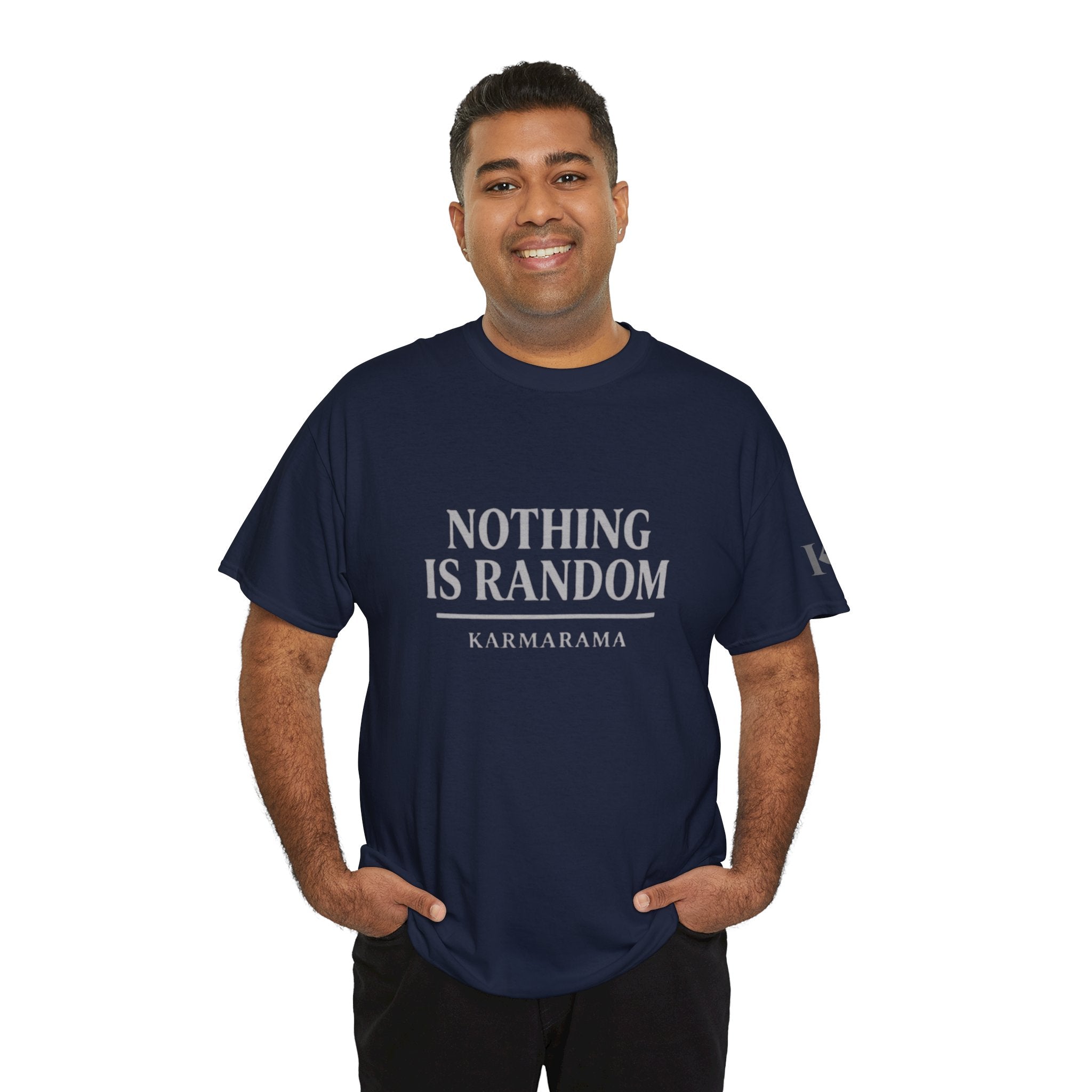 Karma quote "NOTHING IS RANDONM" unisex t-shirt by KARMARAMA. Available in 11 colors and 8 sizes. Premium organic cotton, ethically made. Trust the universe. Nothing is random."