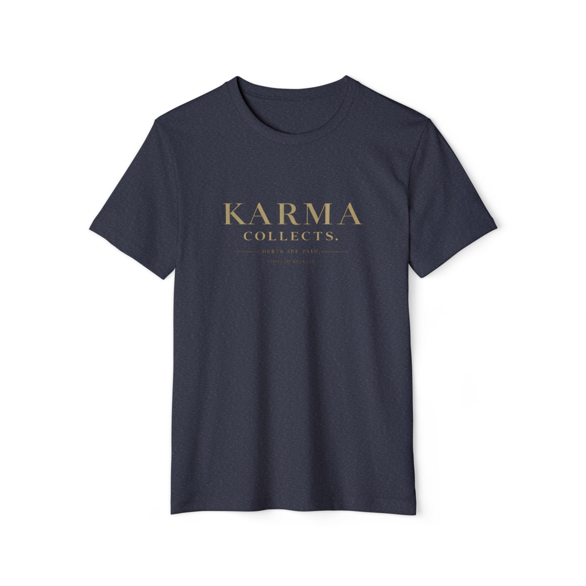 KARMARAMA 'Karma Collects. Debts Are Paid' Eco Organic Cotton T-Shirt